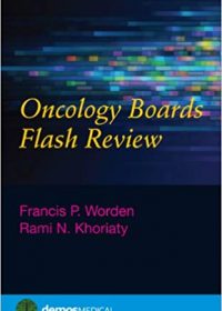 Oncology Boards Flash Review, 1e (Original Publisher PDF)