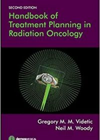 Handbook of Treatment Planning in Radiation Oncology, 2e (Original Publisher PDF)