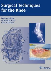 Surgical Techniques for the Knee, 1e (Original Publisher PDF)