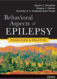 Behavioral Aspects of Epilepsy: Principles and Practice, 1e (Original Publisher PDF)