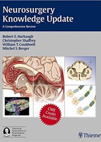 Neurosurgery Knowledge Update: A Comprehensive Review, 1e (Original Publisher PDF)