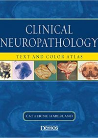 Clinical Neuropathology: Text and Color Atlas, 1e (Original Publisher PDF)