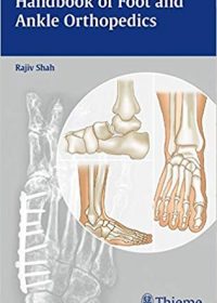 Handbook of Foot and Ankle Orthopedics, 1e (Original Publisher PDF)