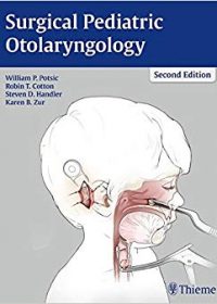 Surgical Pediatric Otolaryngology, 2e (Original Publisher PDF)