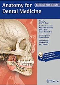 Anatomy for Dental Medicine, Latin Nomenclature, 1e (Original Publisher PDF)