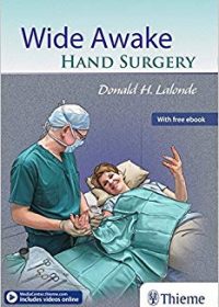 Wide Awake Hand Surgery, 1e (Original Publisher PDF)