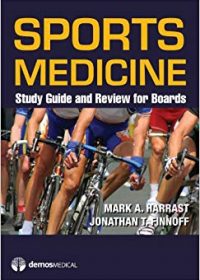 Sports Medicine: Study Guide and Review for Boards, 1e (Original Publisher PDF)