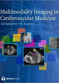 Multimodality Imaging in Cardiovascular Medicine, 1e (Original Publisher PDF)
