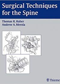 Surgical Techniques for the Spine, 1e (Original Publisher PDF)