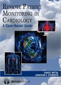 Remote Patient Monitoring in Cardiology, 1e (Original Publisher PDF)