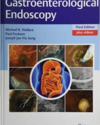 Gastroenterological Endoscopy, 3e (Original Publisher PDF)