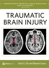 Traumatic Brain Injury, 1e (Original Publisher PDF)