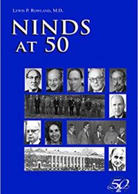 NINDS at 50: Celebrating 50 Years of Brain Research, 1e (Original Publisher PDF)