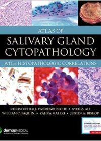 Atlas of Salivary Gland Cytopathology: with Histopathologic Correlations, 1e (Original Publisher PDF)