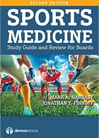 Sports Medicine: Study Guide and Review for Boards, 2e (Original Publisher PDF)