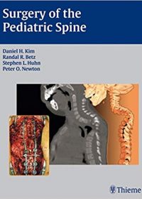 Surgery of the Pediatric Spine, 1e (Original Publisher PDF)