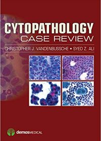 Cytopathology Case Review, 1e (Original Publisher PDF)