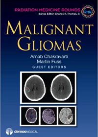 Malignant Gliomas, 1e (Original Publisher PDF)