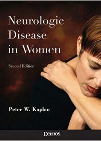 Neurologic Disease in Women, 2e (Original Publisher PDF)