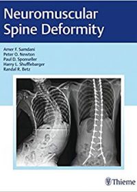 Neuromuscular Spine Deformity, 1e (Original Publisher PDF)