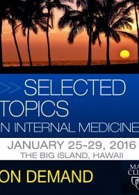 Mayo Clinic Selected Topics in Internal Medicine On Demand (Audios+PDFs)
