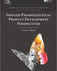 Inhaled Pharmaceutical Product Development Perspectives: Challenges and Opportunities, 1e (Original Publisher PDF)