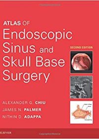 Atlas of Endoscopic Sinus and Skull Base Surgery, 2e (Original Publisher PDF)