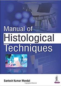 Manual of Histological Techniques, 1e (True PDF)