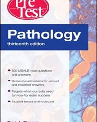 Pathology: PreTest Self-Assessment and Review, 13e (Original Publisher PDF)