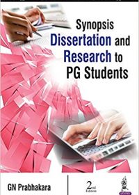 Synopsis Dissertation and Research to PG Students, 2e (True PDF)