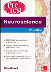 Neuroscience Pretest Self-Assessment and Review, 8e (Original Publisher PDF)