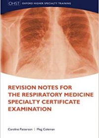 Revision Notes for the Respiratory Medicine Specialty Certificate Examination, 1e (EPUB)