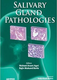 Salivary Gland Pathologies, 1e (True PDF)