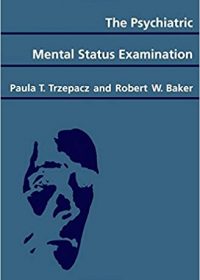 The Psychiatric Mental Status Examination, 1e (Original Publisher PDF)