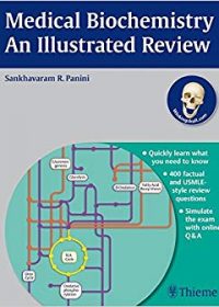 Medical Biochemistry An Illustrated Review, 1e (Original Publisher PDF)