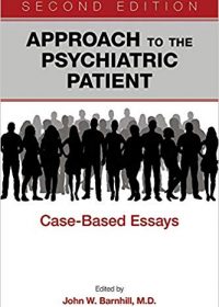 Approach to the Psychiatric Patient: Case-based Essays, 2e (EPUB)