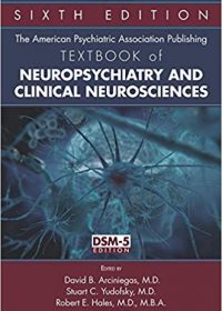 The American Psychiatric Association Publishing Textbook of Neuropsychiatry and Clinical Neurosciences, 6e (EPUB)