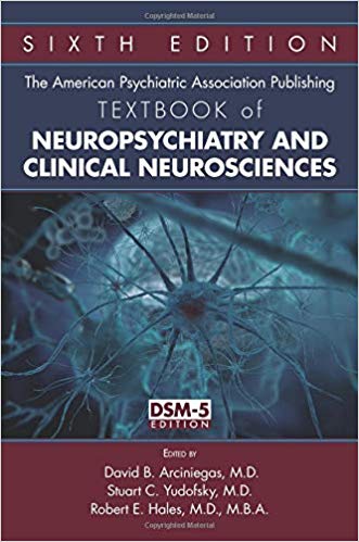 The American Psychiatric Association Publishing Textbook of Neuropsychiatry and Clinical Neurosciences, 6e (EPUB)