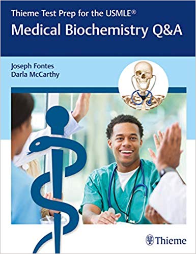 Thieme Test Prep for the USMLE®: Medical Biochemistry Q&A, 1e (Original Publisher PDF)