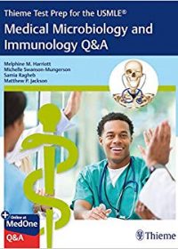 Thieme Test Prep for the USMLE®: Medical Microbiology and Immunology Q&A (Original Publisher PDF)