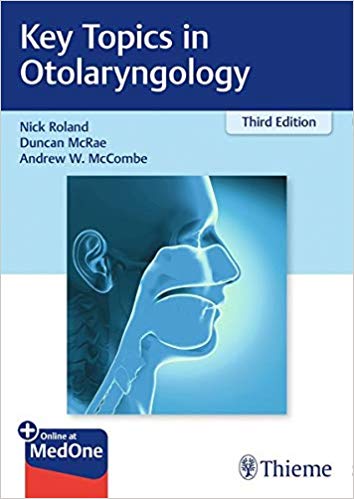 Key Topics in Otolaryngology, 3e (Original Publisher PDF)