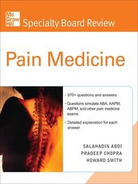 McGraw-Hill Specialty Board Review Pain Medicine, 1e (EPUB)