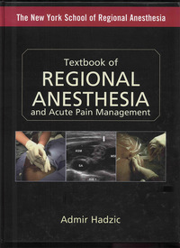 Textbook of Regional Anesthesia and Acute Pain Management, 1e (EPUB)