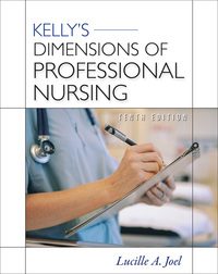 Kelly's Dimensions of Professional Nursing, 10e (EPUB)