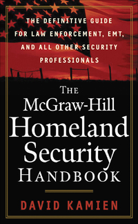 The McGraw-Hill Homeland Security Handbook, 1e (EPUB)