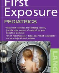 First Exposure Pediatrics, 1e (Original Publisher PDF)
