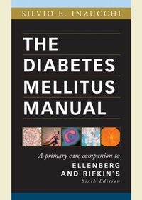 Diabetes Mellitus Manual, 1e (Original Publisher PDF)