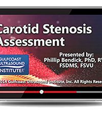 Carotid Stenosis Assessment (Videos+PDFs)