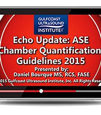 Echo Update: ASE Chamber Quantification Guidelines (Videos+PDFs)