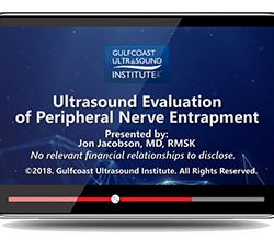 Ultrasound Evaluation of Peripheral Nerve Entrapment (Videos)